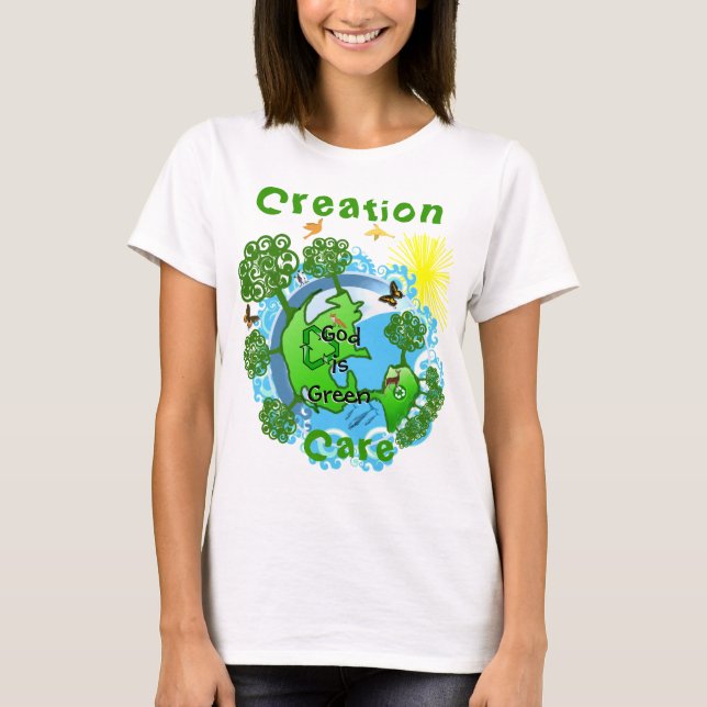 Gud är Grönt~ Creation Care Apparel Tee Shirt (Framsida)