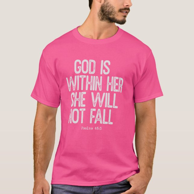 Gud är inom hennes område kommer hon inte att Miss T Shirt (Framsida)