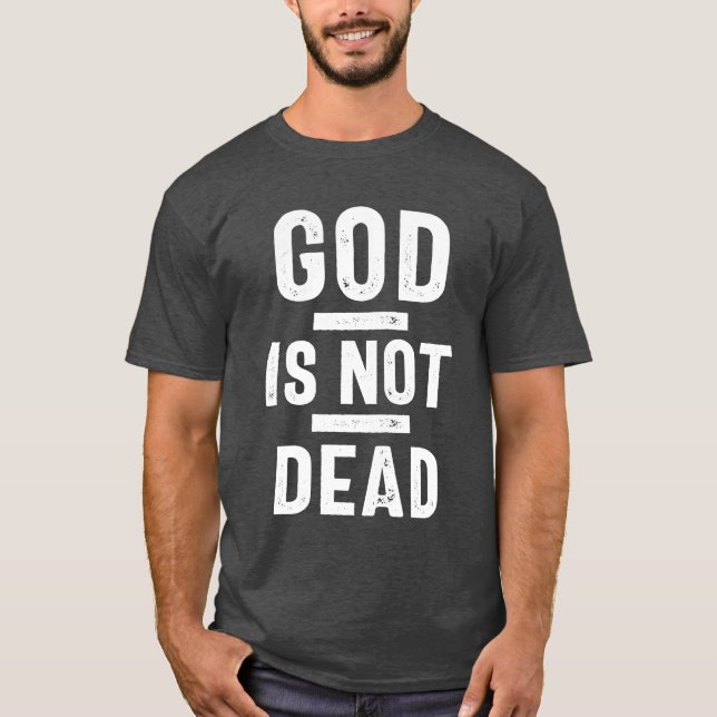 Gud är inte död | Christian T Shirt (Framsida)