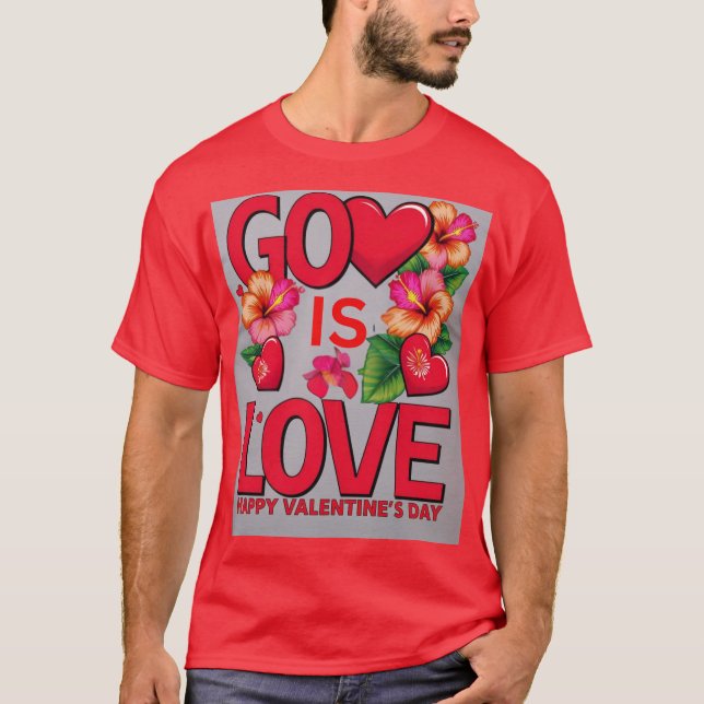 Gud är kärlek alla hjärtans dag t shirt (Framsida)