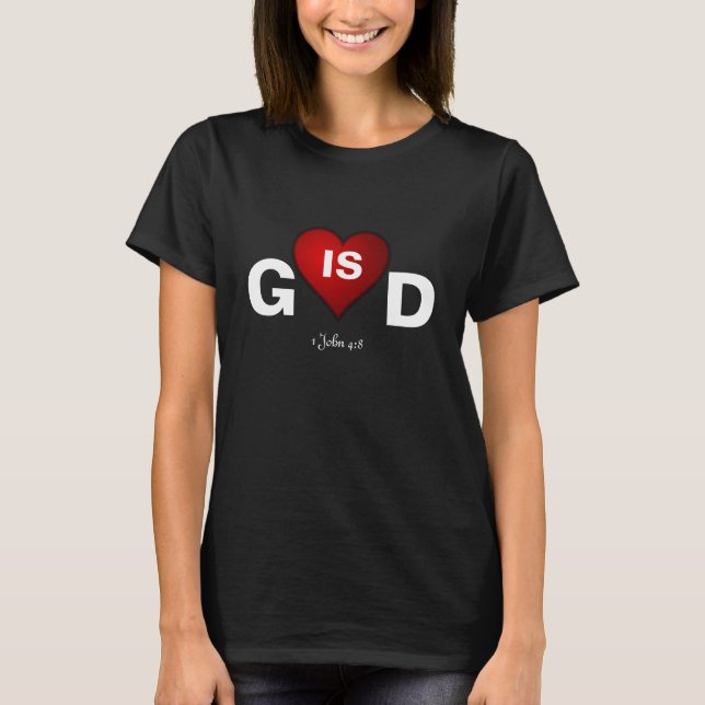 Gud är Kärlek Customique. T Shirt (Framsida)