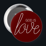 Gud är Kärlek, modern kristen Knapp<br><div class="desc">Det är enkelt: Gud är kärlek. Denna moderna kristna design hjälper dig att sprida de bra nyheterna och att vi alla är älskade mer än vi någonsin kan föreställa oss.</div>