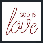 Gud är Kärlek, modern kristen Poster<br><div class="desc">Det är enkelt: Gud är kärlek. Denna moderna kristna design hjälper dig att sprida de bra nyheterna och att vi alla är älskade mer än vi någonsin kan föreställa oss.</div>