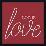 Gud är Kärlek, modern kristen Poster<br><div class="desc">Det är enkelt: Gud är kärlek. Denna moderna kristna design hjälper dig att sprida de bra nyheterna och att vi alla är älskade mer än vi någonsin kan föreställa oss.</div>