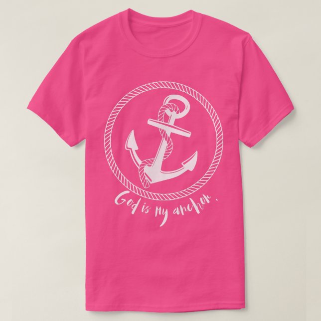 Gud är min Anchor inspirational Nautical T Shirt (Design framsida)
