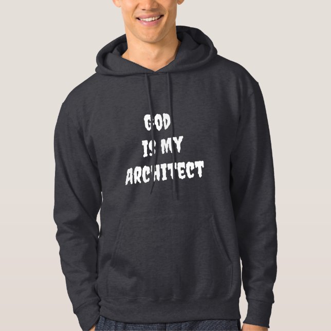 Gud är min arkitekt hoodie (Framsida)