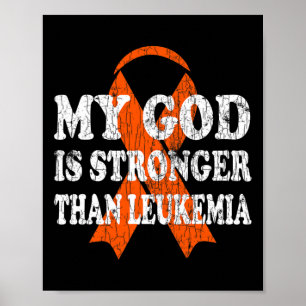 Gud är starkare än Leukemia Lycklig medvetandegöra Poster