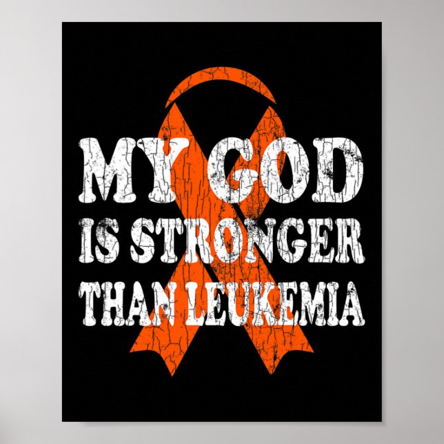 Gud är starkare än Leukemia Lycklig medvetandegöra Poster (Framsidan)