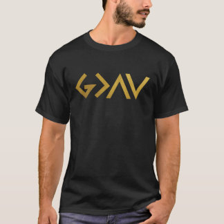 Gud är större än höjderna och lågkonjunkturen Guld T Shirt
