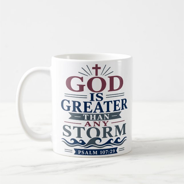 Gud Är Större Än Någon Storm Elegant Tro Baserad Kaffemugg (Vänster)