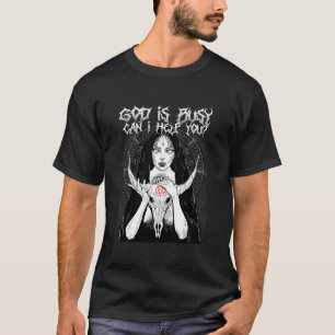 Gud är upptagen kan jag hjälpa dig att dölja satel t shirt