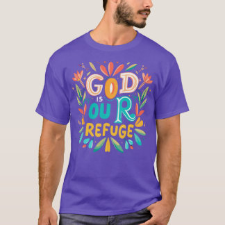 Gud är vår kristna citat. t shirt