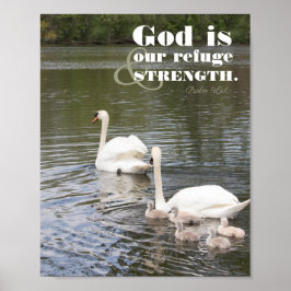 Gud är vårt foto från Refuge Svan Poster