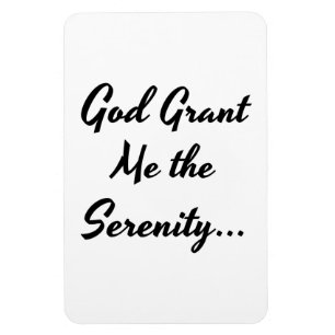 Gud Bevilja mig serenity... Magnet