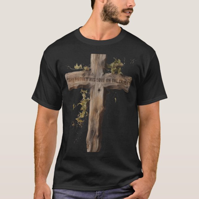 Gud bevisade sin kärlek på korset  t shirt (Framsida)