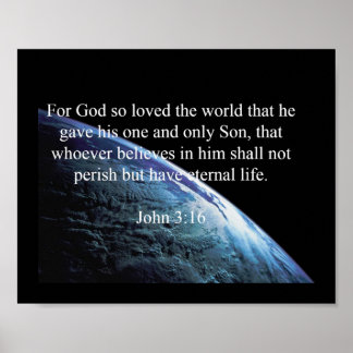 Gud citerar: John 3:16 - "Gud älskade världen" Poster