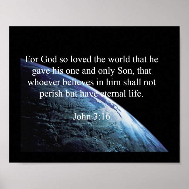 Gud citerar: John 3:16 - "Gud älskade världen" Poster (Framsidan)