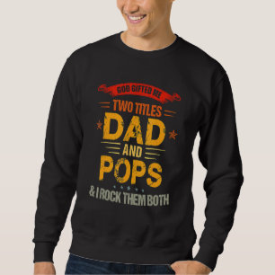 Gud Ed mig två Titles Pappa och Pops Fars dag Lång Ärmad Tröja