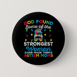Gud Fann Några Starkaste Kvinnor Autism Spektrum S Knapp
