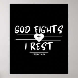 Gud Fights, jag vila - utresa 14:14 Poster