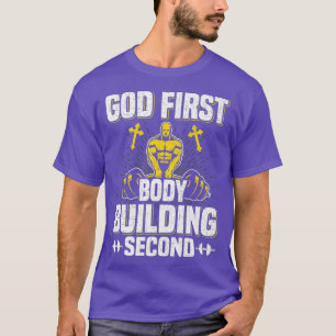 Gud First Bodybuilding Second Weightlift T Shirt