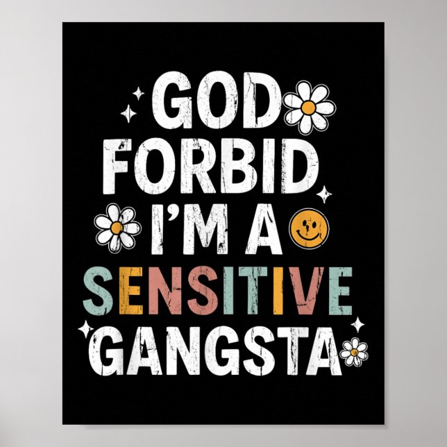 Gud förbjude att jag är en känslig Gangsta, känsli Poster (Framsidan)
