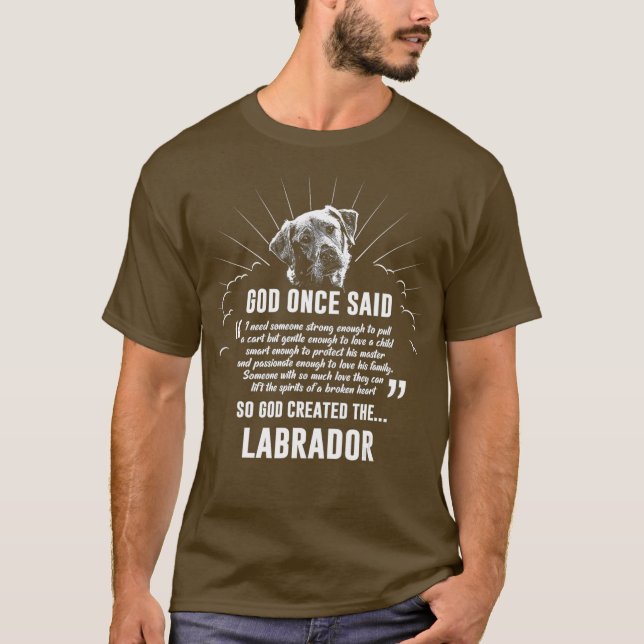 Gud Gång Said Labrador Retriever Hund Gift T Shirt (Framsida)