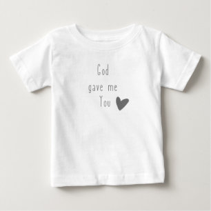 Gud gav mig baby T-Shirt
