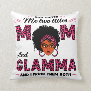 Gud gav mig två titlar Mamma och Glamma Kudde