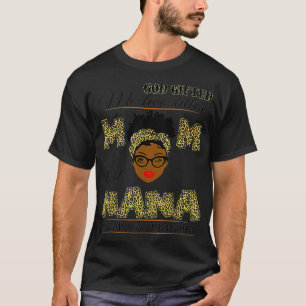 Gud gav mig två titlar på mamma och nana och jag s t shirt