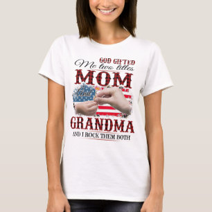 Gud gav mig två titlar på mamma och Shirt T