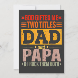 Gud Gav Mig Två Titlar Pappa Och Papa Fars Dag Inbjudningar