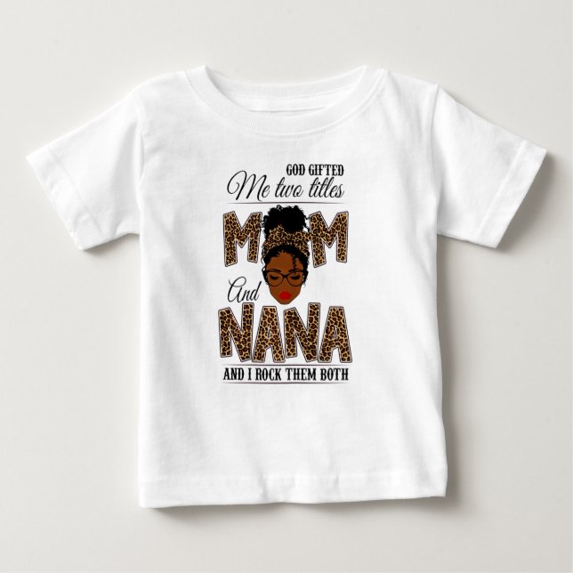 Gud gav mig två Titles Mamma Nana Leopard Black T Shirt (Framsida)