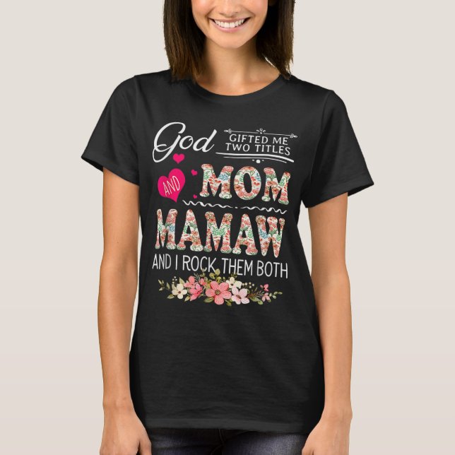 Gud gav mig två titles Mamma och Mamaw Flower Moth T Shirt (Framsida)