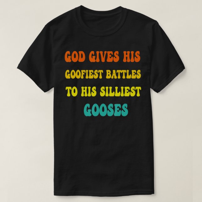 Gud Ge hans gode slag slår till hans minsta goo T Shirt (Design framsida)