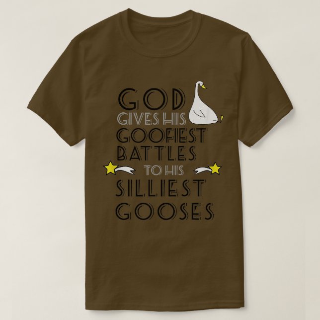 Gud Ge hans gode slag slår till hans minsta goo T Shirt (Design framsida)