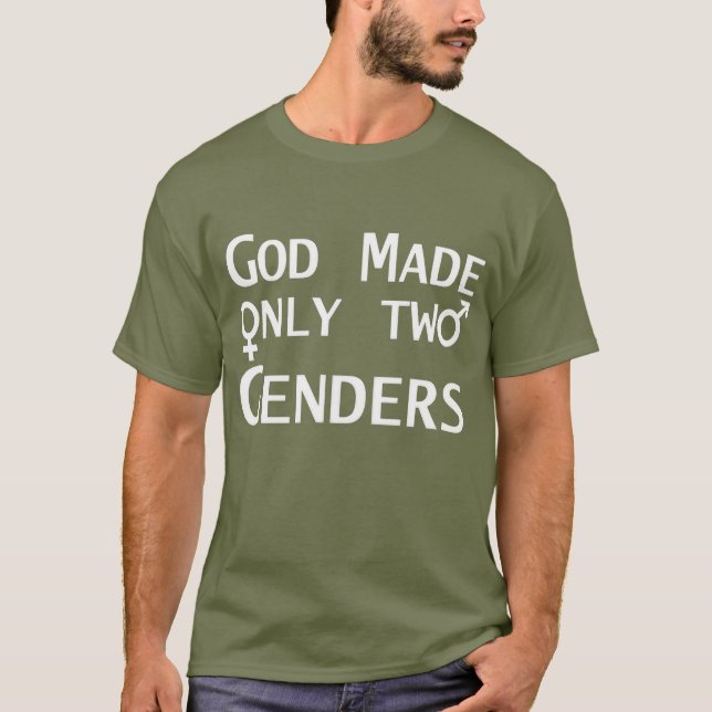 Gud gjorde bara två Gender T-Shirt (Framsida)