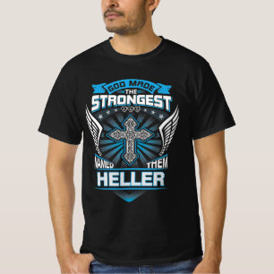 Gud Gjorde De Starkaste Och Kallar Dem Heller T Shirt