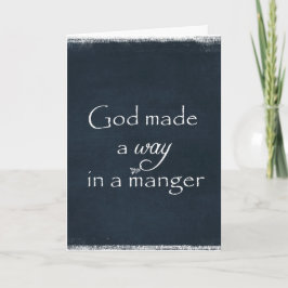 Gud gjorde ett sätt i en Manger Quote Helgkort
