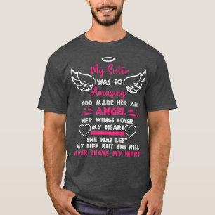Gud gjorde min syster en ängel i himlen i minnet S T Shirt