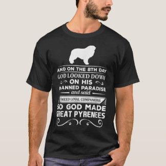 Gud gjorde Underbar Pyrenées Hund Gift Shirt till T