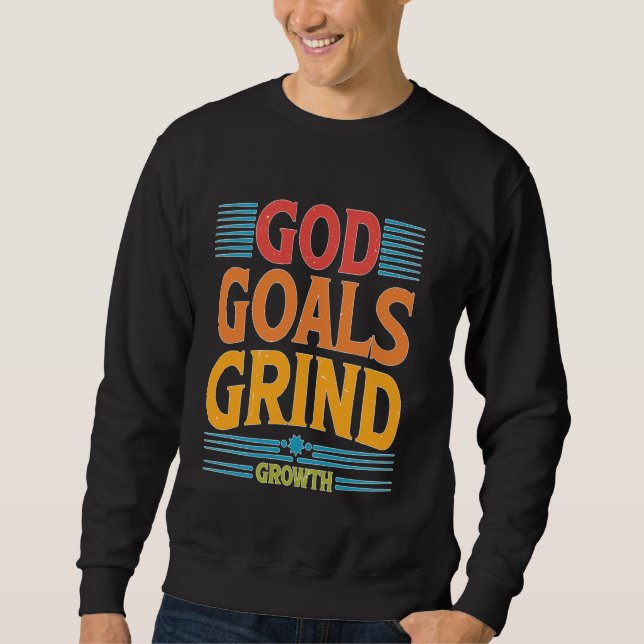 Gud Goals Grind Growth - Lång Ärmad Tröja (Framsida)
