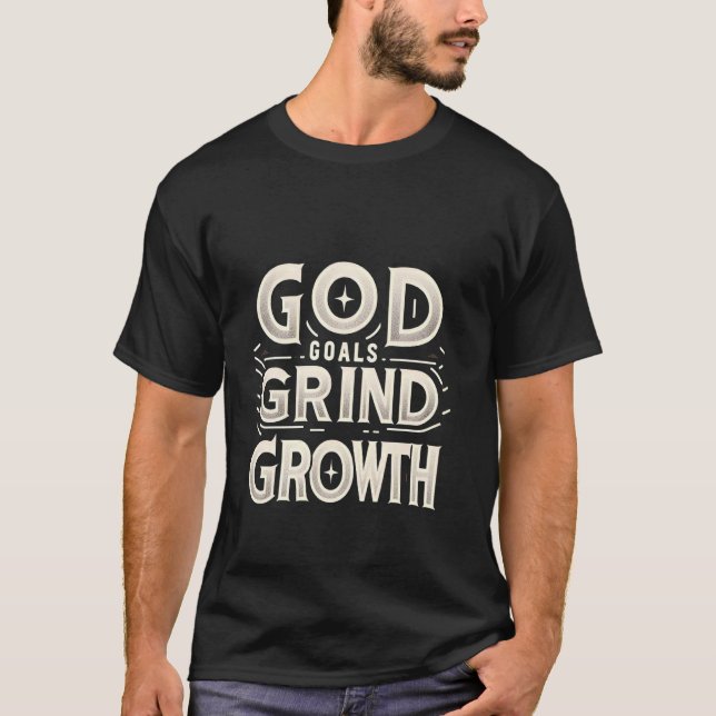 Gud Goals Grind Growth - T Shirt (Framsida)