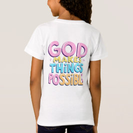 Gud gör Sak möjligt T Shirt