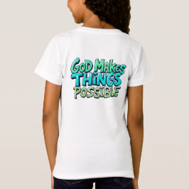 Gud gör Sak möjligt T Shirt