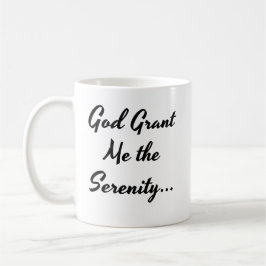 "Gud Grant mig the Serenity Prayer" Kaffemugg