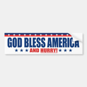 Gud Gudbless Amerika Och Skynda - Anti President T Bildekal