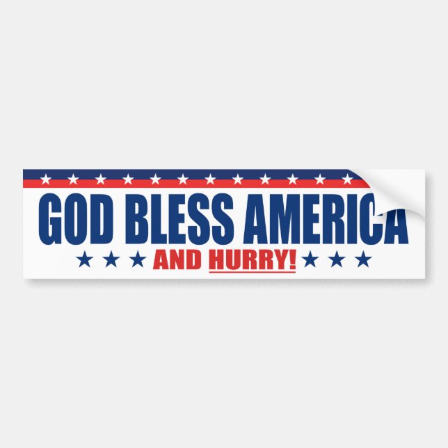 Gud Gudbless Amerika Och Skynda - Anti President T Bildekal (Framsidan)