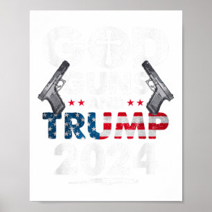 Gud Guns and Trump 2024 USA American Flagga _1 Poster