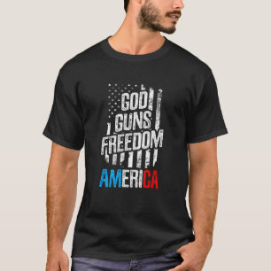 Gud Guns Freedom America Patriotic American Us Fla T Shirt